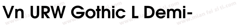 Vn URW Gothic L Demi字体转换